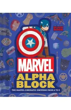 Marvel Alphablock: The Marvel Cinematic Universe from A to Z
