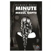 Minute pana la miezul noptii