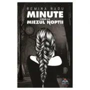 Minute pana la miezul noptii