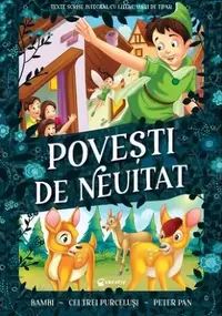 Povești de neuitat. Bambi, Cei trei purceluși, Peter Pan - Paperback brosat