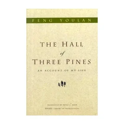 The Hall of Three Pines