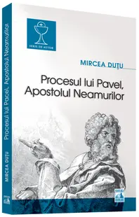Procesul lui Pavel, Apostolul neamurilor