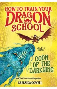 How to Train Your Dragon School: Doom of the Darkwing