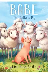 Babe the Gallant Pig