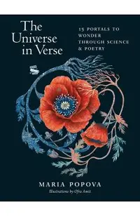 The Universe in Verse: 15 Portals to Wonder Through Science & Poetry