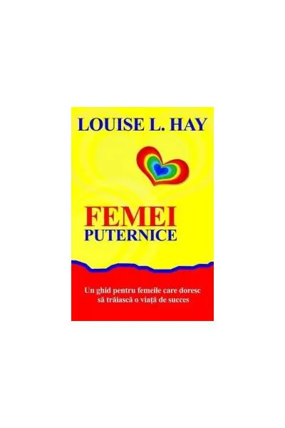 Femei puternice - Paperback brosat - Louise L. Hay