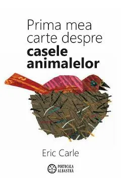 Prima mea carte despre casele animalelor