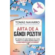 Arta de a gandi pozitiv