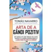 Arta de a gandi pozitiv
