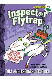 Inspector Flytrap in the Goat Who Chewed Too Much