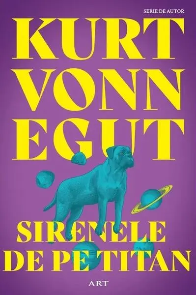 Sirenele de pe Titan - Paperback brosat - Kurt Vonnegut