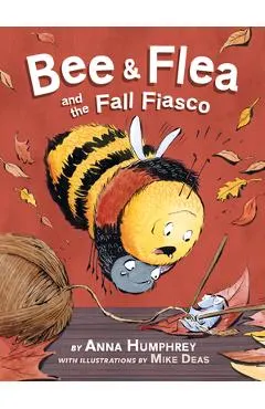 Bee & Flea and the Fall Fiasco