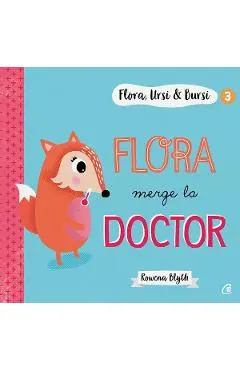 Flora, Ursi si Bursi 3: Flora merge la doctor