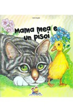 Mama mea e un pisoi