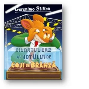 Ciudatul caz al hotului de coji de branza. Volumul 9 din seria Geronimo Stilton