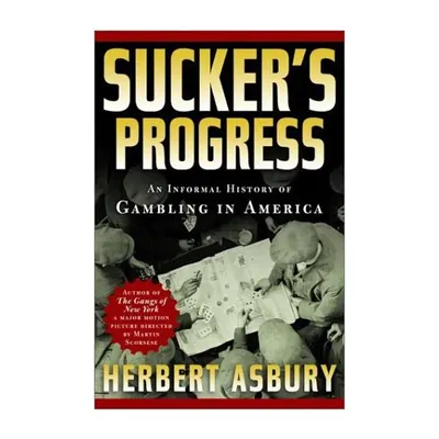 Sucker's Progress