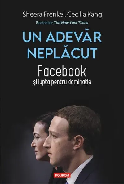 Un adevăr neplăcut - Paperback brosat - Cecilia Kang, Sheera Frenkel