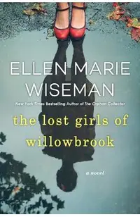 The Lost Girls of Willowbrook