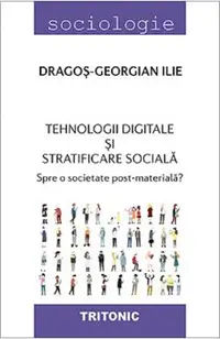 Tehnologii digitale si stratificare sociala
