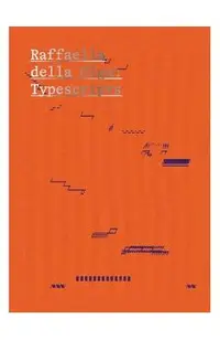 Raffaella Della Olga: Typescripts