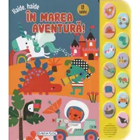 12 Sunete, Haide, haide in marea aventura!