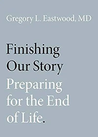 Finishing Our Story