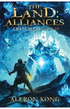 The Land: Alliances: A LitRPG Saga
