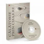 CD. Calatorie prin chakre