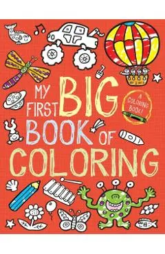 My First Big Book of Coloring