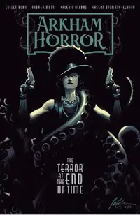 Arkham Horror: The Terror at the End of Time