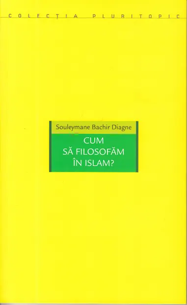 Cum sa filosofam in Islam