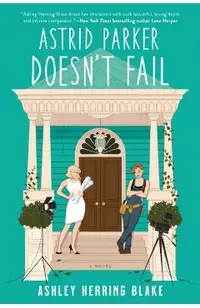 Astrid Parker Doesn't Fail