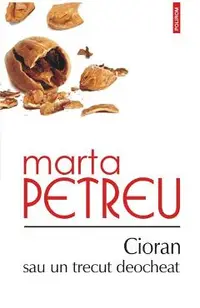 eBook Cioran sau un trecut deocheat