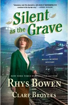 Silent as the Grave: A Molly Murphy Mystery