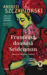 Frumoasa doamnă Seiderman - Paperback brosat