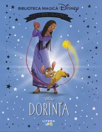 Disney: Dorinta. Biblioteca magica Disney