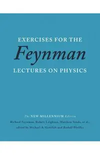 Exercises for the Feynman Lectures on Physics