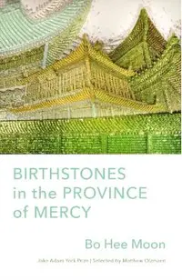Birthstones in the Province of Mercy: Poems