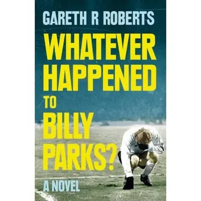 Whatever Happened to Billy Parks