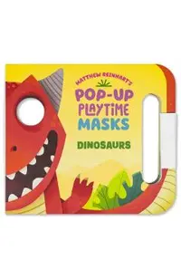 Pop-up Playtime Masks: Dinosaurs -
