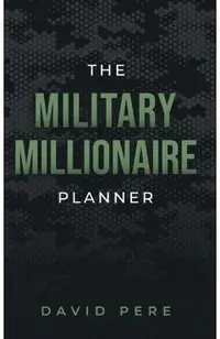 The Military Millionaire Planner