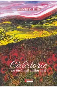 Calatorie pe taramul anilor mei
