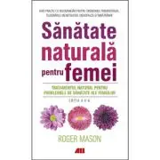 Sanatate naturala pentru femei