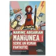 Maniunea scrie un roman fantastic