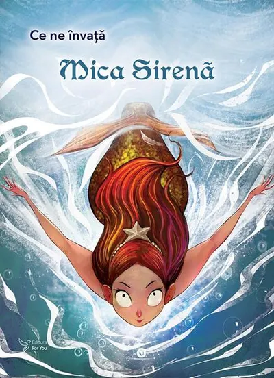 Ce ne învață Mica sirenă - Paperback