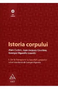 Istoria corpului Vol.1
