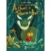 Arthur si sfoara de aur