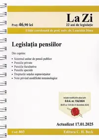 Legislația pensiilor. Cod 803. Actualizat la 17.01.2025 - Paperback brosat - Luminiţa Dima