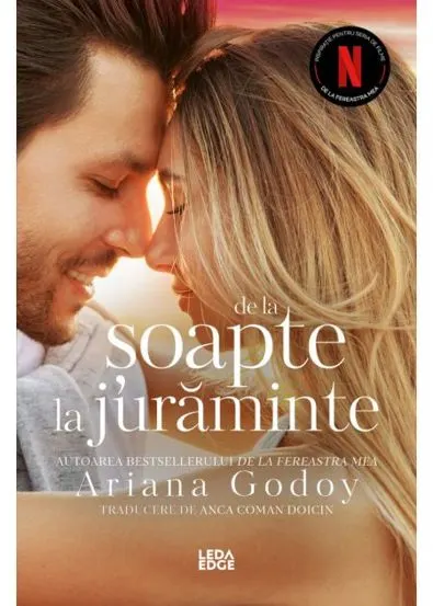 De la șoapte la jurăminte. Seria De la fereastra mea Vol.3