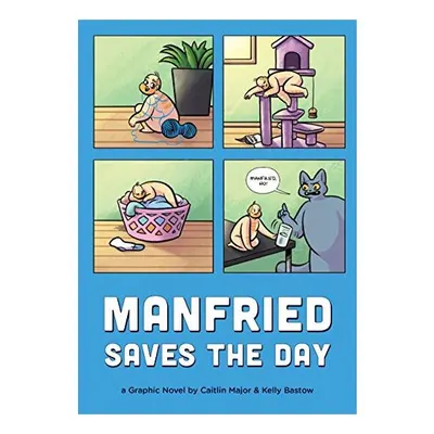 Manfried Saves the Day